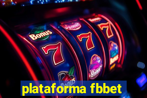 plataforma fbbet